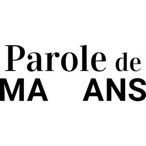 Parole de Mamans
